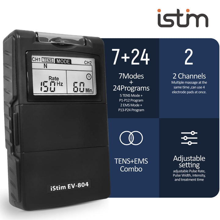 iStim EV-804 TENS/EMS 2 Channel Combo Machine - Muscle Stimulator + Back Pain Relief and Pain Management- 7 modes/24 Programs(Including Electrodes Pads)